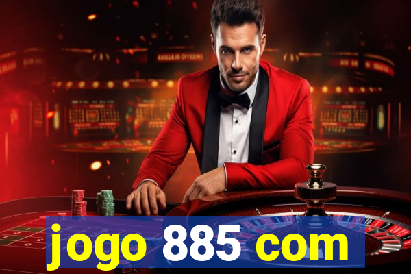 jogo 885 com