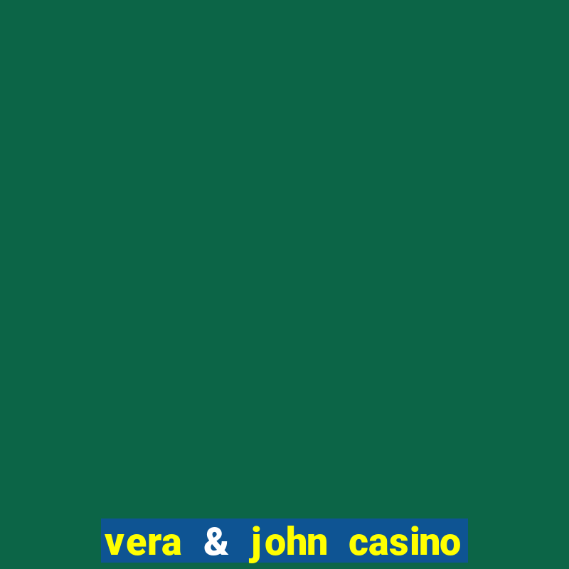 vera & john casino free slots