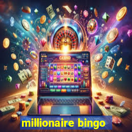 millionaire bingo