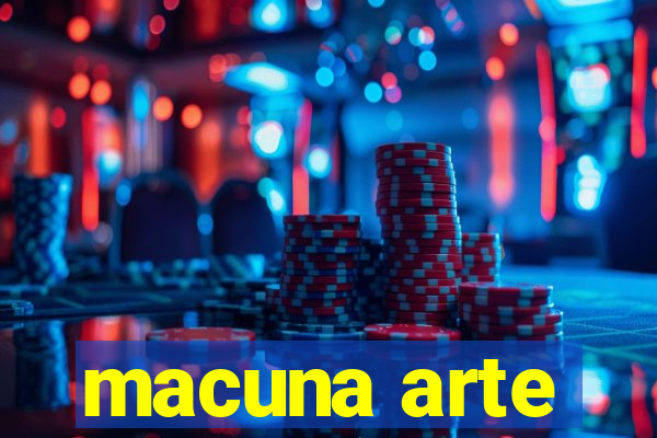 macuna arte