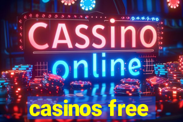 casinos free