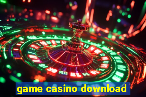 game casino download