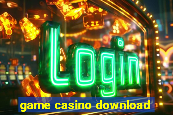 game casino download