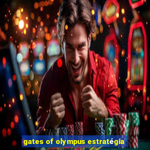 gates of olympus estratégia