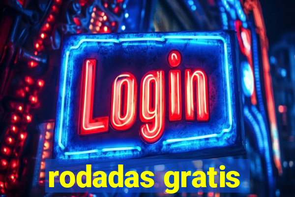 rodadas gratis