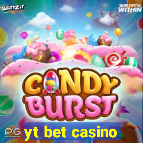 yt bet casino