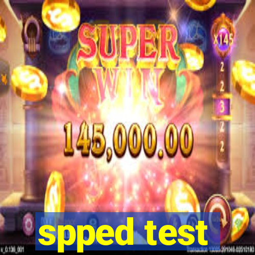 spped test