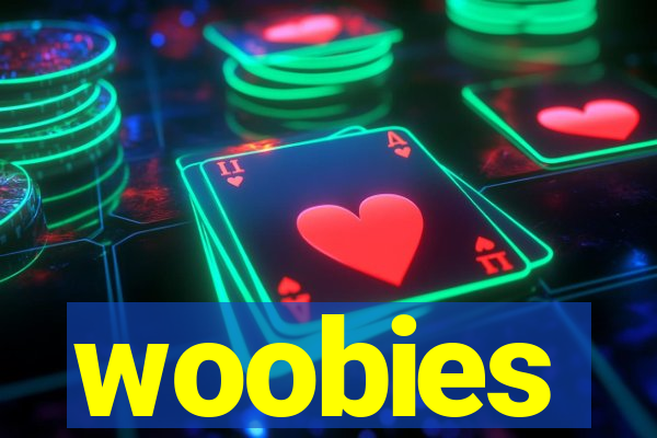 woobies