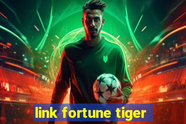 link fortune tiger