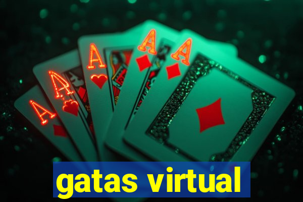 gatas virtual