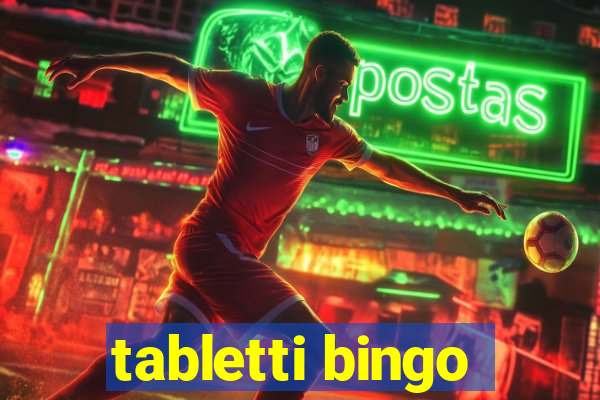 tabletti bingo