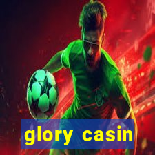 glory casin