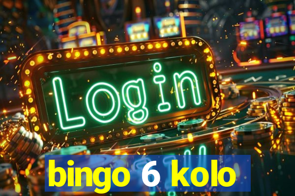 bingo 6 kolo