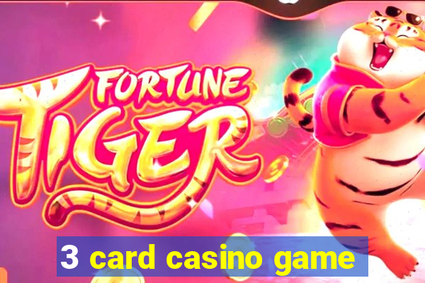 3 card casino game