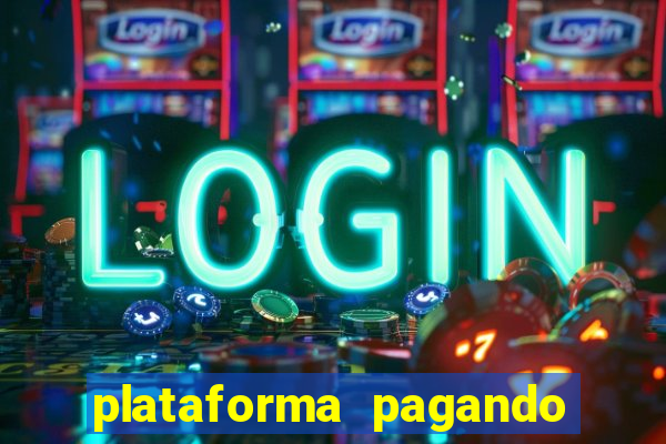 plataforma pagando no cadastro slots