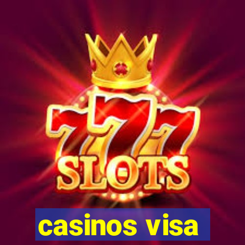 casinos visa