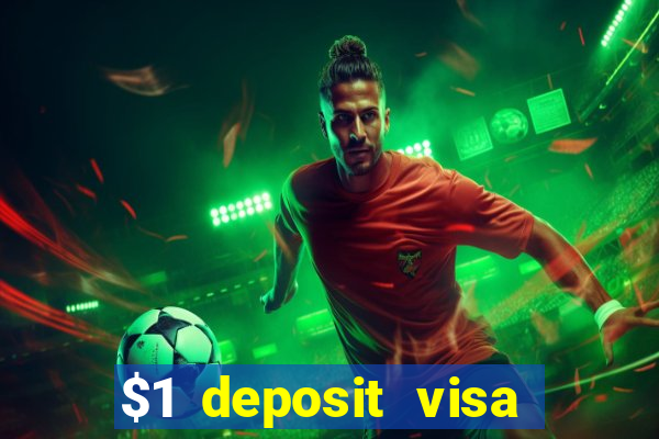 $1 deposit visa casino nz