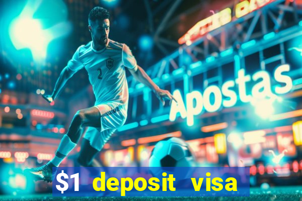 $1 deposit visa casino nz