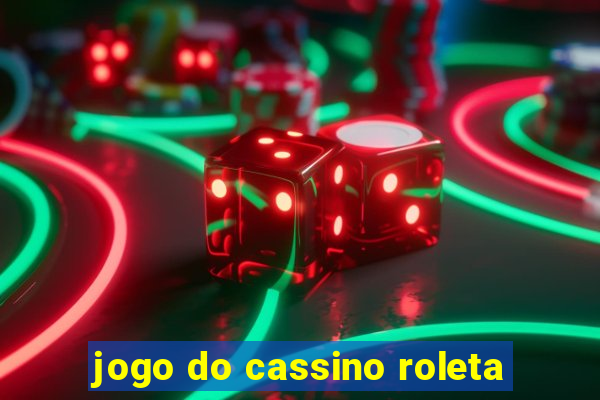 jogo do cassino roleta