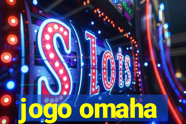 jogo omaha