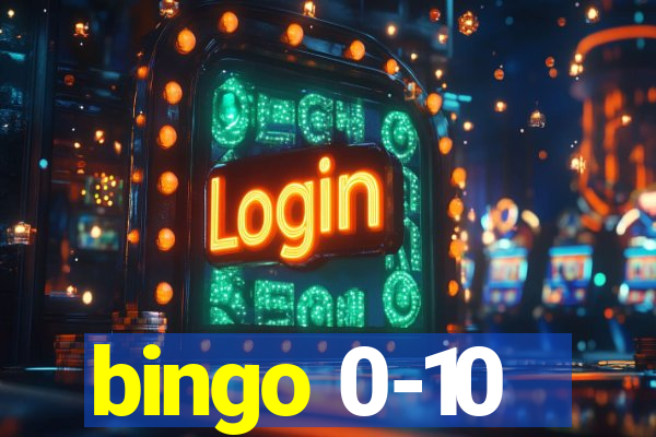 bingo 0-10