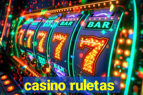 casino ruletas