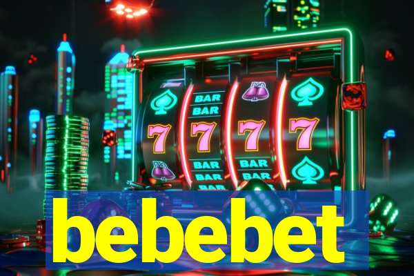 bebebet