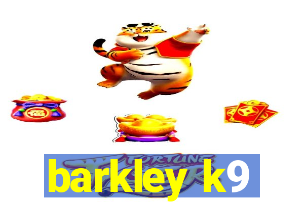 barkley k9