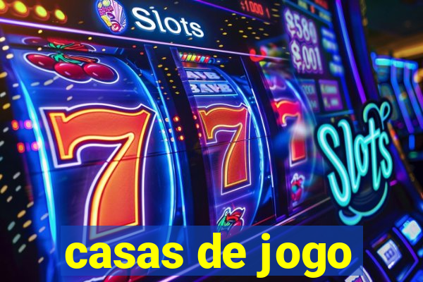 casas de jogo