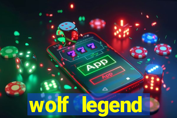 wolf legend megaways slot