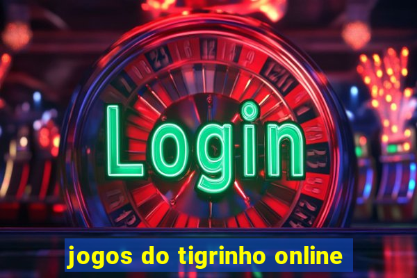 jogos do tigrinho online