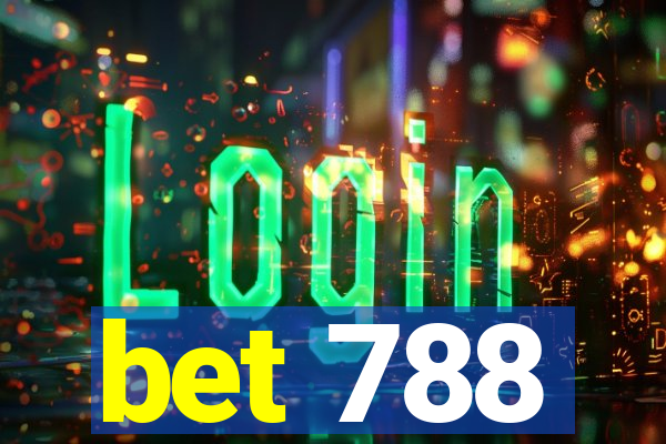 bet 788