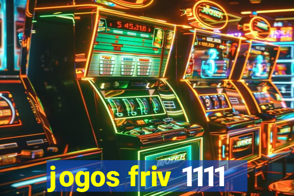 jogos friv 1111