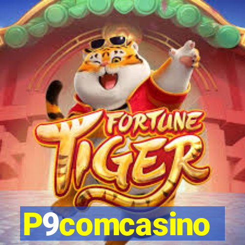 P9comcasino