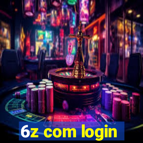 6z com login