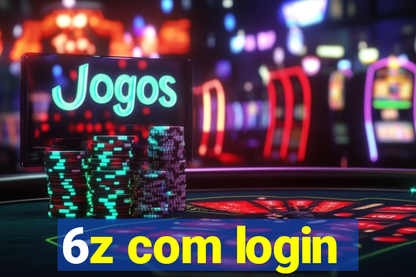 6z com login