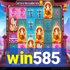 win585