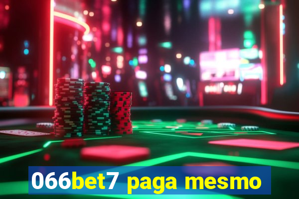 066bet7 paga mesmo