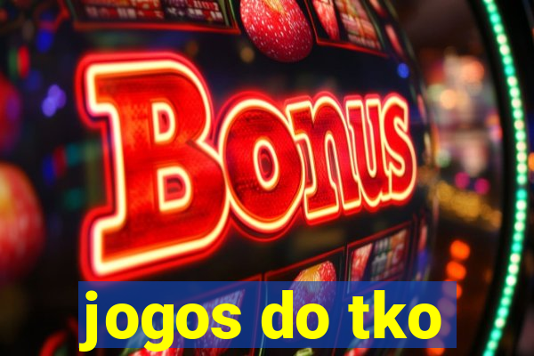 jogos do tko