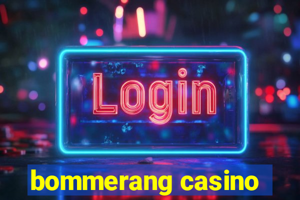 bommerang casino