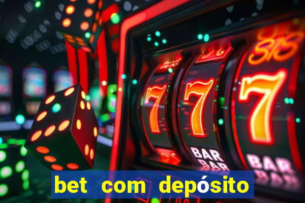 bet com depósito de 1 real