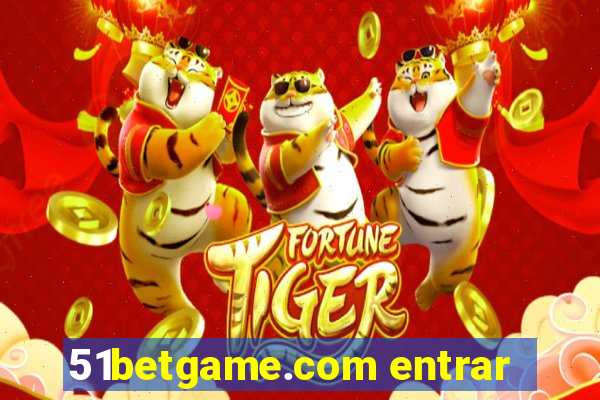 51betgame.com entrar