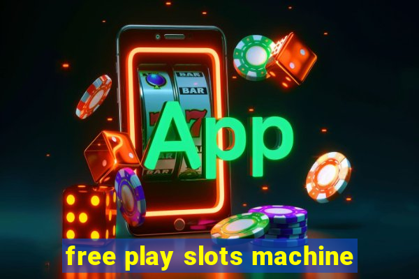 free play slots machine