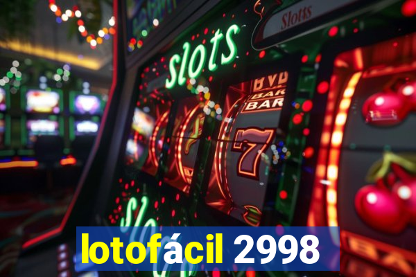 lotofácil 2998