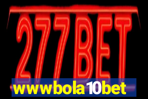 wwwbola10bet