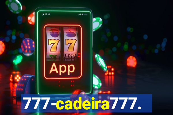 777-cadeira777.cc