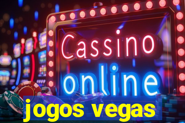 jogos vegas