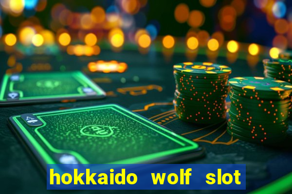 hokkaido wolf slot free play