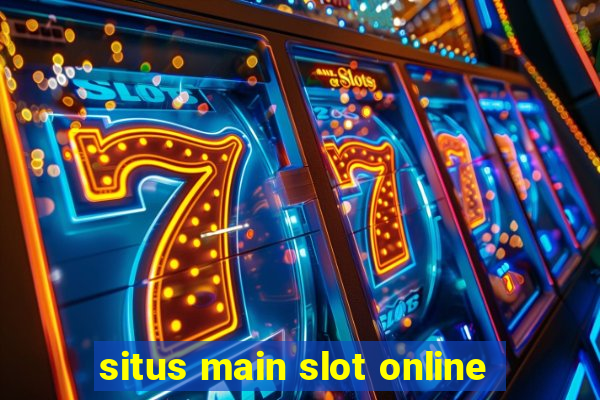 situs main slot online