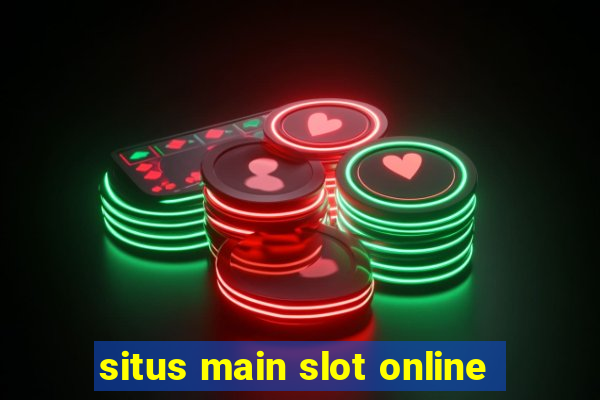 situs main slot online